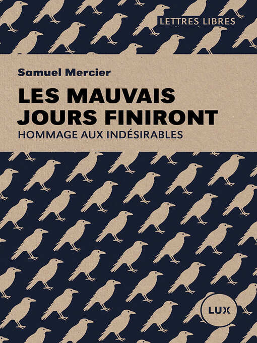 Title details for Les mauvais jours finiront by Samuel Mercier - Available